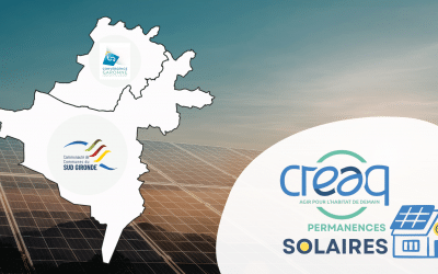 Energie solaire dans le sud de la Gironde : le CREAQ vous éclaire dans vos projets et sécurise vos décisions